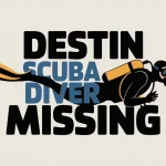 Destin Scuba Diver Missing